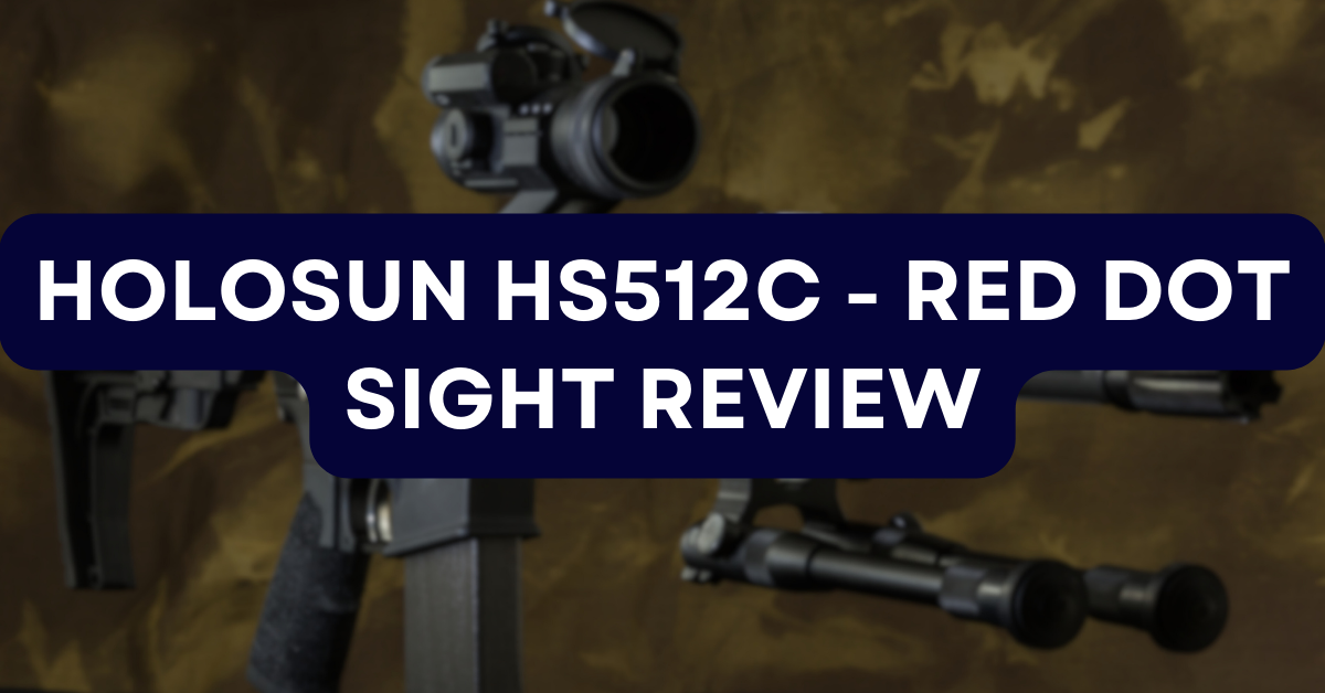 Holosun HS512C, holosun red dot sight, holosun sights, holosun optics