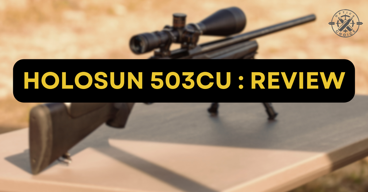 Holosun 503CU, Holosun, Red Dot Sight, Optics, Rifle Red Dot Sights, holosun 503